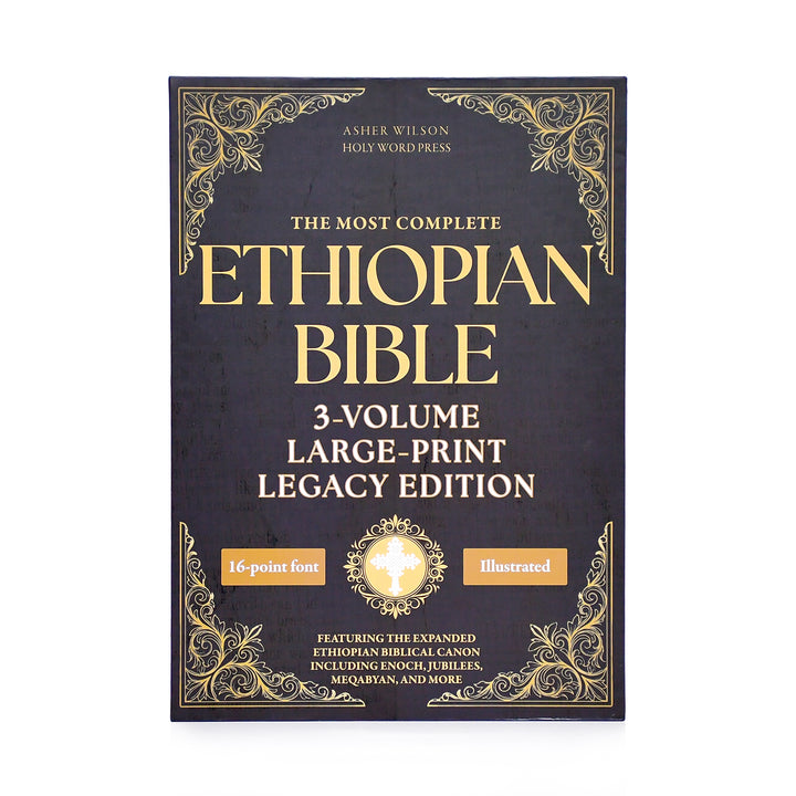 Large Print Legacy Edition, The Complete Ethiopian Bible in English by Asher Wilson