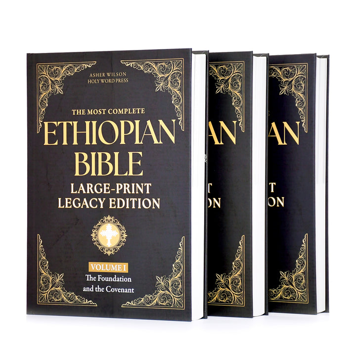 Large Print Legacy Edition, The Complete Ethiopian Bible in English by Asher Wilson