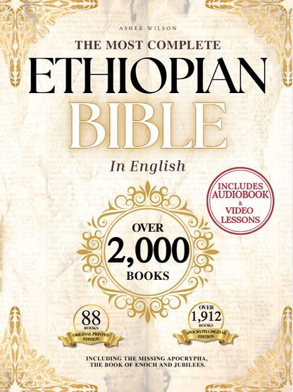 The Most Complete Ethiopian Bible in English, by Asher Wilson