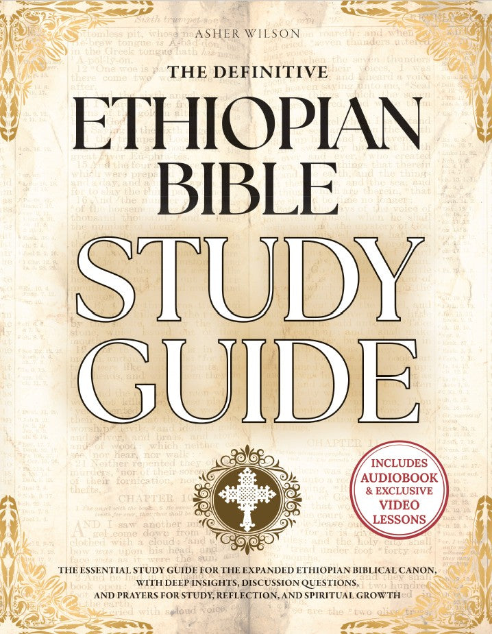 Bundle - The Complete Ethiopian Bible in English and The Definitive Ethiopian Bible Study Guide